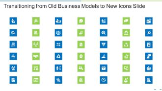 Transitioning From Old Business Models To New Icons Slide Ppt Infographics Example Introduction PDF