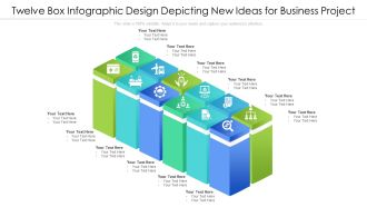 Twelve Box Infographic Design Depicting New Ideas For Business Project Ppt PowerPoint Presentation File Designs PDF