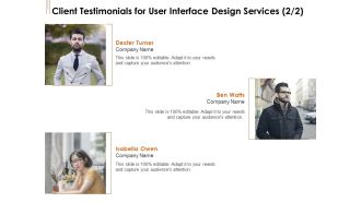 UI Software Design Client Testimonials For User Interface Design Services Audience Ppt Layouts Graphic Tips PDF