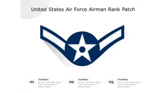 United States Air Force Airman Rank Patch Ppt PowerPoint Presentation Icon Inspiration PDF
