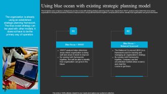 Using Blue Ocean With Existing Strategic Planning Model Ppt Outline Infographics PDF