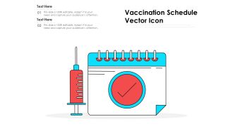 Vaccination Schedule Vector Icon Ppt PowerPoint Presentation Gallery Outfit PDF