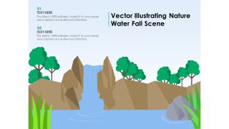 Vector Illustrating Nature Water Fall Scene Ppt PowerPoint Presentation File Summary PDF
