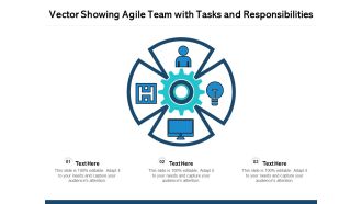 Vector Showing Agile Team With Tasks And Responsibilities Ppt PowerPoint Presentation Templates PDF