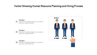 Vector Showing Human Resource Planning And Hiring Process Ppt PowerPoint Presentation Pictures Guide PDF