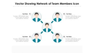 Vector Showing Network Of Team Members Icon Ppt PowerPoint Presentation Icon Designs Download PDF