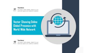Vector Showing Online Global Presence With World Wide Network Ppt PowerPoint Presentation Icon Inspiration PDF