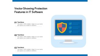Vector Showing Protection Features In IT Software Ppt PowerPoint Presentation File Clipart PDF