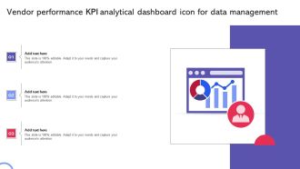Vendor Performance KPI Analytical Dashboard Icon For Data Management Background PDF