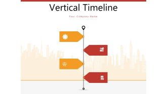 Vertical Timeline Roadmap Business Ppt PowerPoint Presentation Complete Deck