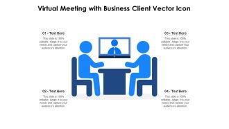 Virtual Meeting With Business Client Vector Icon Ppt PowerPoint Presentation File Vector PDF