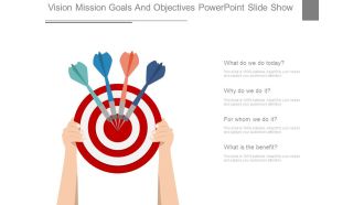 Vision Mission Goals And Objectives Powerpoint Slide Show