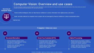 Ways Artificial Intelligence Is Transforming Finance Sector Computer Vision Overview And Use Cases Sample PDF