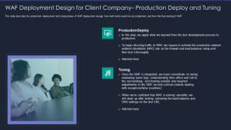 Web App Firewall Services IT WAF Deployment Design For Client Company Professional PDF