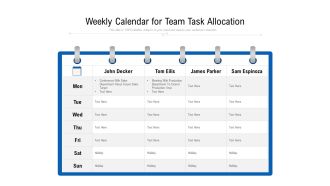 Weekly Calendar For Team Task Allocation Ppt PowerPoint Presentation Gallery Templates PDF