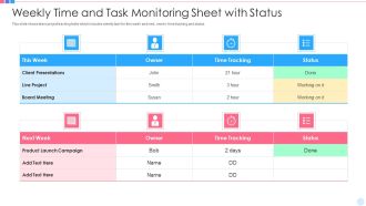 Weekly Time And Task Monitoring Sheet With Status Portrait PDF