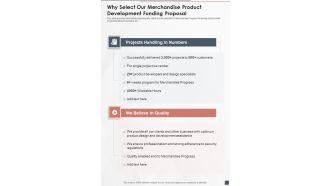 Why Select Our Merchandise Product Development Funding Proposal One Pager Sample Example Document