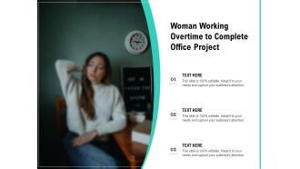 Woman Working Overtime To Complete Office Project Ppt PowerPoint Presentation Gallery Slide PDF