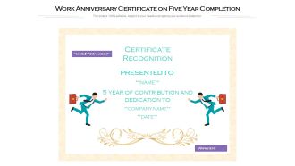 Work Anniversary Certificate On Five Year Completion Ppt PowerPoint Presentation File Inspiration PDF