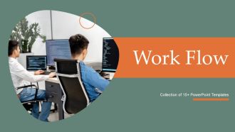 Work Flow Ppt PowerPoint Presentation Complete With Slides