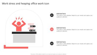 Work Stress And Heaping Office Work Icon Designs PDF
