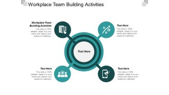 Workplace Team Building Activities Ppt PowerPoint Presentation File Guidelines Cpb