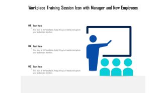 Workplace Training Session Icon With Manager And New Employees Ppt PowerPoint Presentation Slides Influencers PDF