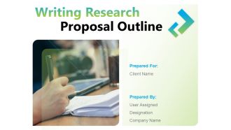 Writing Research Proposal Outline Ppt PowerPoint Presentation Complete Deck With Slides