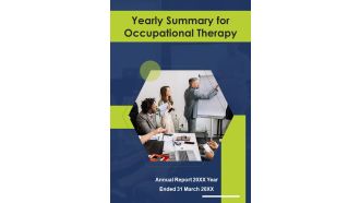 Yearly Summary For Occupational Therapy One Pager Documents