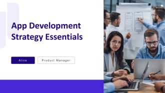 App Development Strategy Essentials PPT Guidelines AT