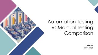 Automation Testing Vs Manual Testing Comparison PPT Presentation AT
