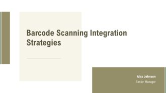 Barcode Scanning Integration Strategies PPT Designs AT