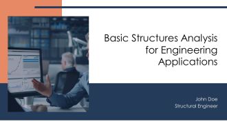Basic Structures Analysis For Engineering Applications PPT Summary AT