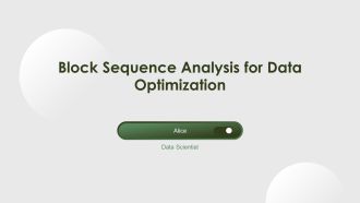 Block Sequence Analysis For Data Optimization PPT Mockup AT