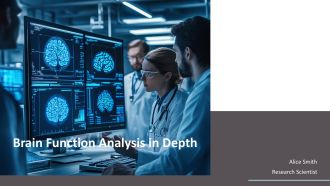 Brain Function Analysis In Depth PPT Guidelines AT
