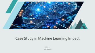 Case Study In Machine Learning Impact PPT Template AT
