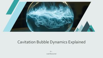 Cavitation Bubble Dynamics Explained PPT Guidelines AT