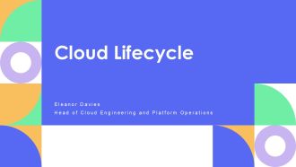 Cloud Lifecycle PPT Guidelines VM