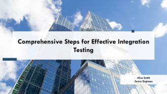 Comprehensive Steps For Effective Integration Testing PPT Structure AT