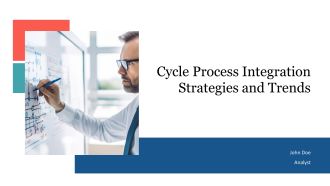 Cycle Process Integration Strategies And Trends PPT Structure AT