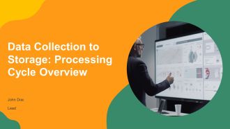 Data Collection To Storage Processing Cycle Overview PPT Presentation AT