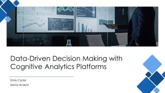 Data Driven Decision Making With Cognitive Analytics Platforms PPT Graphics AT