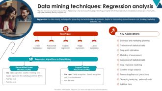 Data Mining Techniques Regression Analysis Using Data Mining Tools To Optimize Processes AI SS V