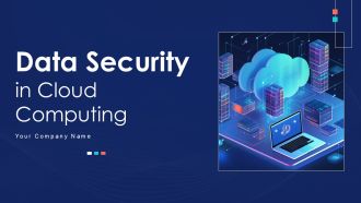 Data Security In Cloud Computing Ppt Presentation