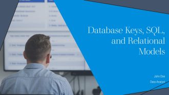 Database Keys Sql And Relational Models PPT Outline AT