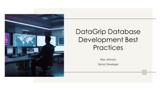 Datagrip Database Development Best Practices PPT Example AT