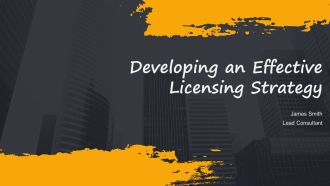 Developing An Effective Licensing Strategy PPT Presentation AT