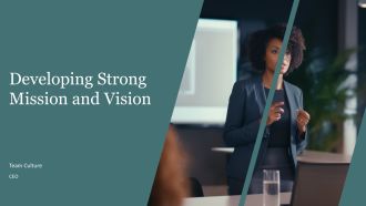 Developing Strong Mission And Vision PPT Example AT