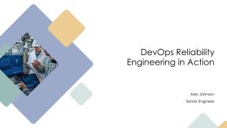 Devops Reliability Engineering In Action PPT Template AT