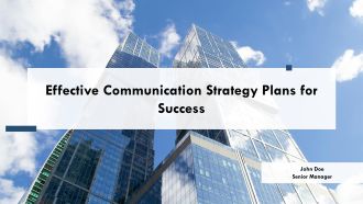 Effective Communication Strategy Plans For Success PPT Sample AT
